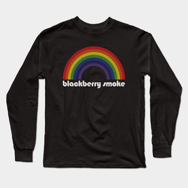 Blackberry Smoke / Vintage Rainbow Design // Fan Art Design Long Sleeve T-Shirt by Arthadollar